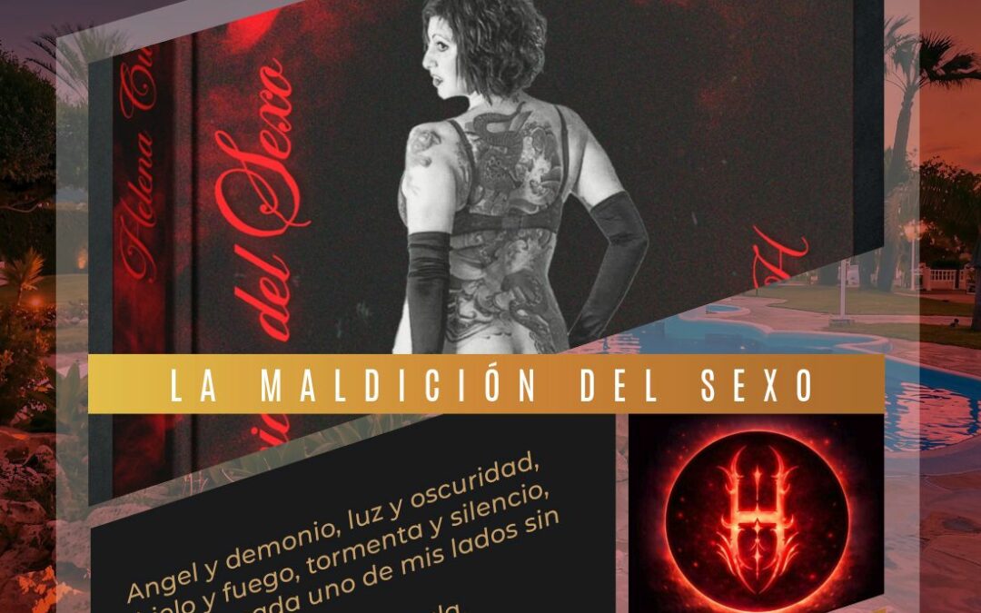 «SOMOS LITERATURA» CON LA MALDICIÓN DEL SEXO DE HELENA CUETO